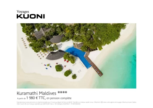 OFFRE SEJOUR HOTEL KURAMATHI 4* MALDIVES, Chambéry, Un Monde d’émotions