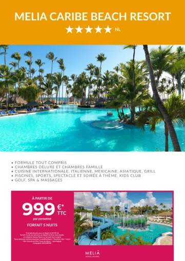 PROMO MELIA CARIBE REPUBLIQUE DOMINICAINE, Chambéry, Un Monde d’émotions