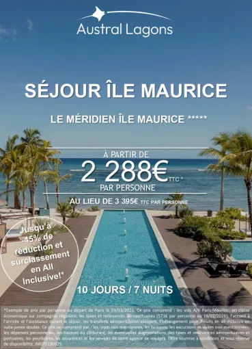 PROMO ILE MAURICE HOTEL MERIDIEN, Chambéry, Un Monde d’émotions